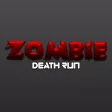 Zombie death Run