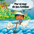 Por el Mar de las Antillas