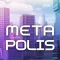 Metapolis