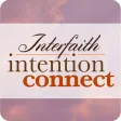 Interfaith Intention Connect Interfaith Intention Connect