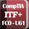 CompTIA ITF+ Exam FC0-U61