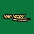 Mad Messy Mad Messy