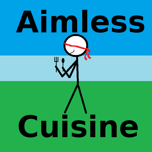 Aimless Cuisine