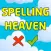Spelling Heaven
