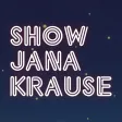 Show Jana Krause Show Jana Krause