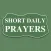 Short Daily Prayers - Bible