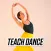 Teach Dance: Dance Lessons