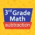 Third grade Math - Subtraction