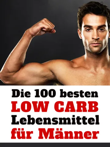 Low Carb für Männer - Die 100 besten Lebensmittel für Muskeln und zum Abnehmen bei Diät iPad  স্ক্রিনশট