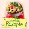 Einfache Rezepte - Kochen leicht gemacht