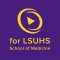 LSUHS SOM Lecturio