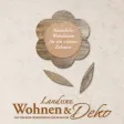 LandIDEE Wohnen & Deko LandIDEE Wohnen & Deko