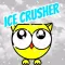 Ice Crusher