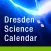 Dresden Science Calendar