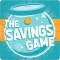 The Savings Game