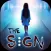 The Sign - Interactive Horror