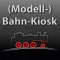 (Modell-)Bahn-Kiosk