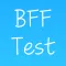 BFF Friendship Test