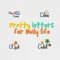 Pretty letters for Daily life