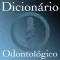 Dicionário Odontológico