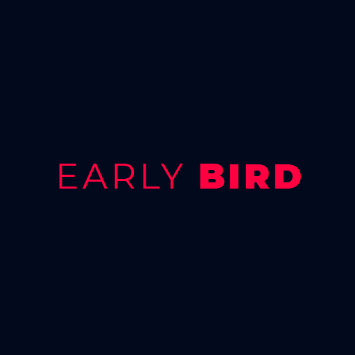 Early Bird