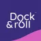 Dock & Roll