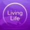 Living Life:  Self-assessment