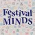 Festival of Minds