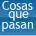 Cosas que pasan