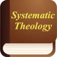 Systematic Theology (Christian Theology) Systematic Theology (Christian Theology)