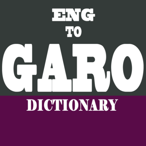 English To Garo Dictionary English To Garo Dictionary