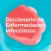 Dicc. Enfermedades infecciosas