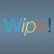 Magic Wipe!