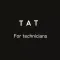 TAT for Technicians