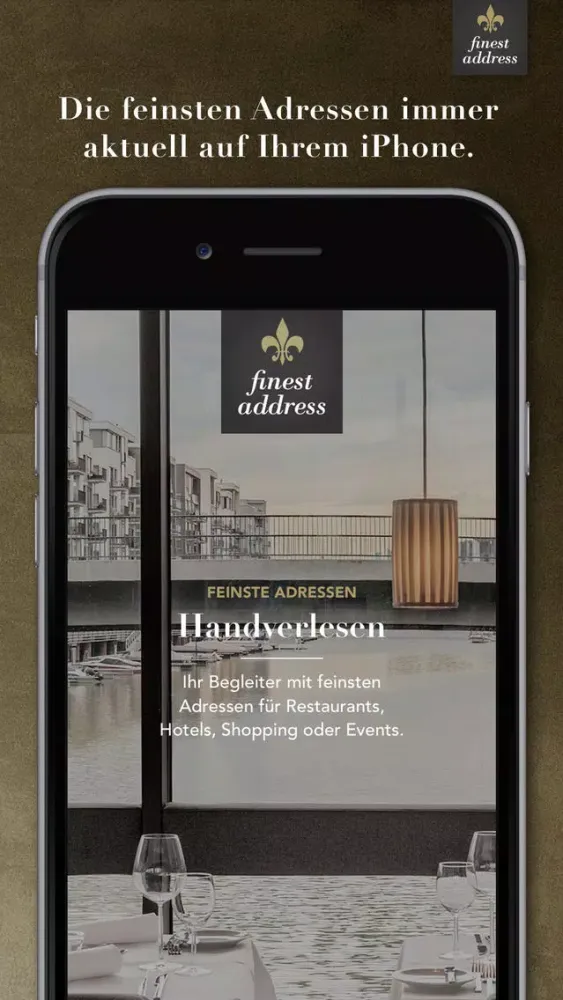 Finest Address – ihr mobiler Begleiter für feinste Restaurants, Hotels und Shopping سکرین شاٹس