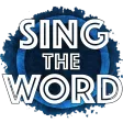 Sing the Word