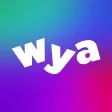 WYA: Where You At WYA: Where You At