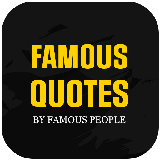 Famous Quotes By Famous People Famous Quotes By Famous People