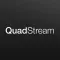 QuadStream