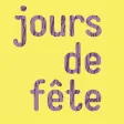 Jours de Fête