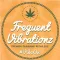 Frequent Vibrationz