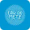 Eau de Metz