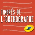 Les timbrés de l'orthographe