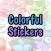 Colorful Stickers and Emoji