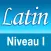 Le latin - niveau 1