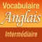 Vocabulaire anglais intermédiaire