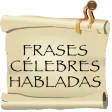 Frases Celebres Habladas Frases Celebres Habladas