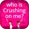 Secret Crush Detector App