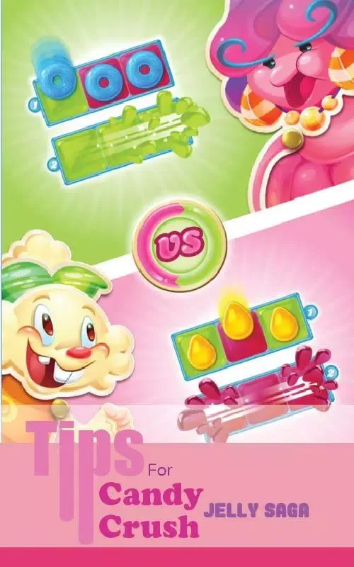 Tip for Candy Crush Jelly Saga应用截图