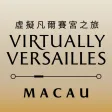 VirtuallyVersailles MACAU